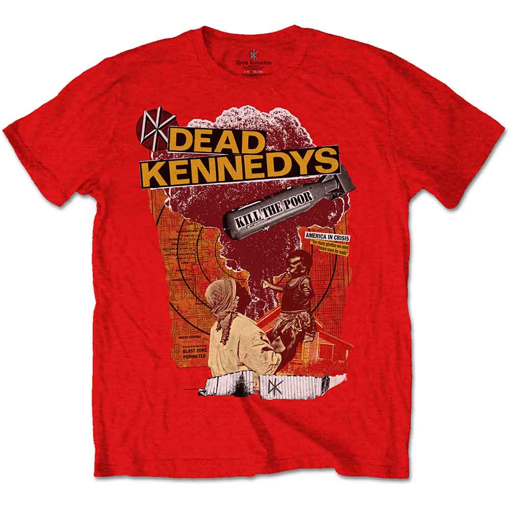 Dead Kennedys Unisex Tee: Kill The Poor